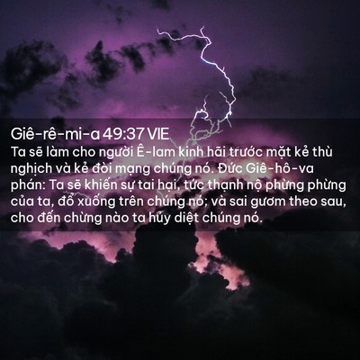 Picture 02 - Giê-rê-mi-a 49:37 VIE - Ta sẽ làm cho người Ê-lam kinh hãi - Bible Verse Picture
