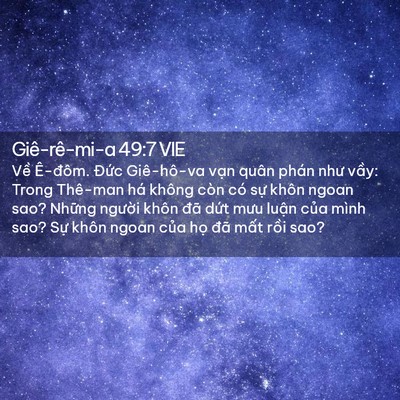 Picture 02 - Giê-rê-mi-a 49:7 VIE - Về Ê-đôm. Đức Giê-hô-va vạn quân - Bible Verse Picture