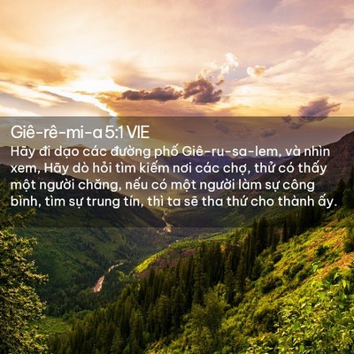 Picture 02 - Giê-rê-mi-a 5:1 VIE - Hãy đi dạo các đường phố - Bible Verse Picture