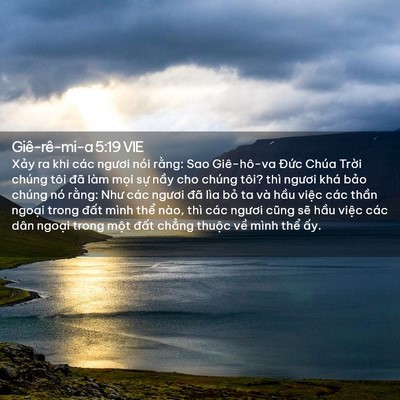 Picture 02 - Giê-rê-mi-a 5:19 VIE - Xảy ra khi các ngươi nói rằng: Sao - Bible Verse Picture