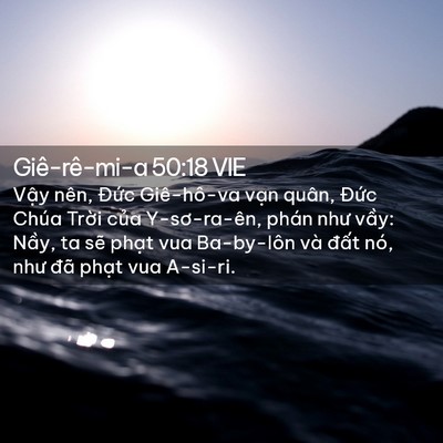 Picture 02 - Giê-rê-mi-a 50:18 VIE - Vậy nên, Đức Giê-hô-va vạn quân, - Bible Verse Picture