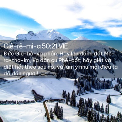 Picture 02 - Giê-rê-mi-a 50:21 VIE - Đức Giê-hô-va phán: Hãy lên đánh đất - Bible Verse Picture