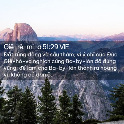 Picture 02 - Giê-rê-mi-a 51:29 VIE - Đất rúng động và sầu thảm, vì ý - Bible Verse Picture