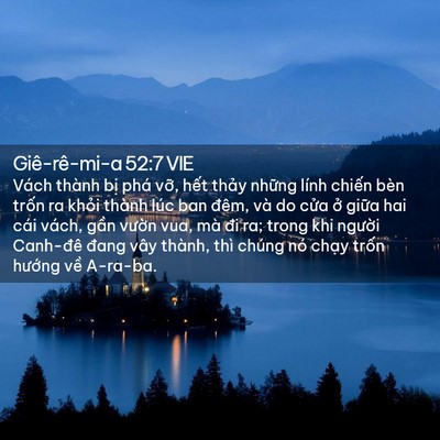 Picture 02 - Giê-rê-mi-a 52:7 VIE - Vách thành bị phá vỡ, hết thảy những - Bible Verse Picture