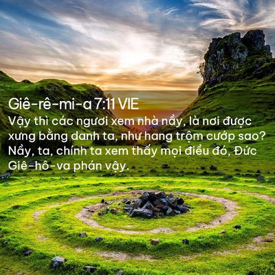 Picture 02 - Giê-rê-mi-a 7:11 VIE - Vậy thì các ngươi xem nhà nầy, là nơi - Bible Verse Picture