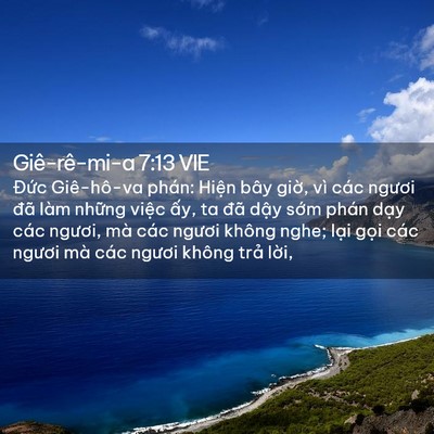 Picture 02 - Giê-rê-mi-a 7:13 VIE - Đức Giê-hô-va phán: Hiện bây giờ, vì - Bible Verse Picture