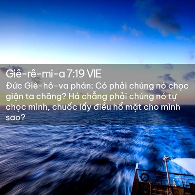 Picture 02 - Giê-rê-mi-a 7:19 VIE - Đức Giê-hô-va phán: Có phải chúng nó - Bible Verse Picture