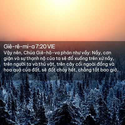 Picture 02 - Giê-rê-mi-a 7:20 VIE - Vậy nên, Chúa Giê-hô-va phán như vầy: - Bible Verse Picture
