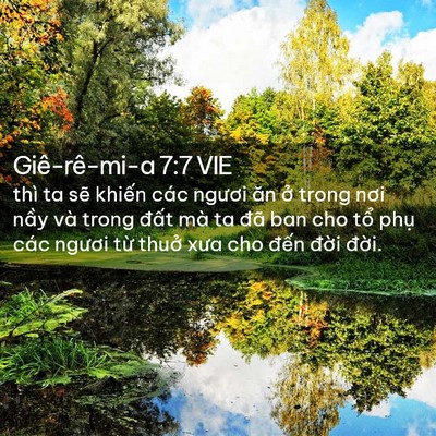 Picture 02 - Giê-rê-mi-a 7:7 VIE - thì ta sẽ khiến các ngươi ăn ở trong - Bible Verse Picture