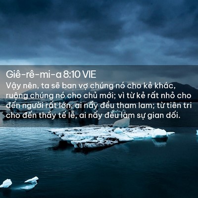 Picture 02 - Giê-rê-mi-a 8:10 VIE - Vậy nên, ta sẽ ban vợ chúng nó cho kẻ - Bible Verse Picture