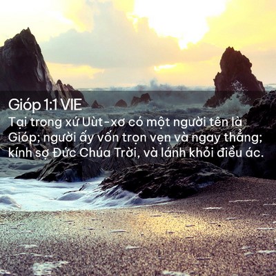 Picture 02 - Gióp 1:1 VIE - Tại trong xứ Uùt-xơ có một người tên - Bible Verse Picture