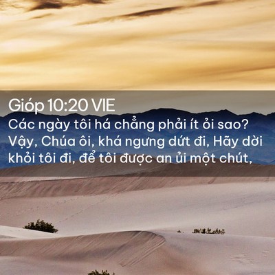 Picture 02 - Gióp 10:20 VIE - Các ngày tôi há chẳng phải ít ỏi sao? - Bible Verse Picture