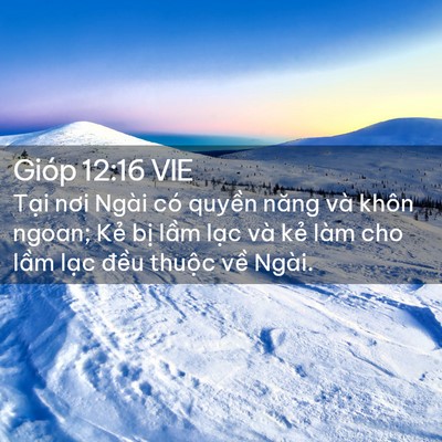Picture 02 - Gióp 12:16 VIE - Tại nơi Ngài có quyền năng và khôn - Bible Verse Picture
