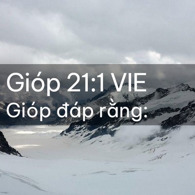Picture 02 - Gióp 21:1 VIE - Gióp đáp - Bible Verse Picture