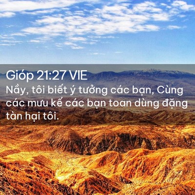 Picture 02 - Gióp 21:27 VIE - Nầy, tôi biết ý tưởng các bạn, Cùng - Bible Verse Picture