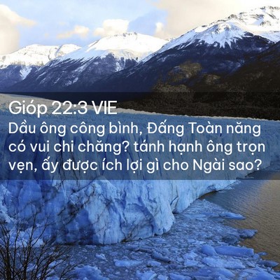 Picture 02 - Gióp 22:3 VIE - Dầu ông công bình, Đấng Toàn năng có - Bible Verse Picture