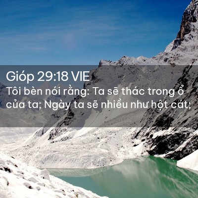 Picture 02 - Gióp 29:18 VIE - Tôi bèn nói rằng: Ta sẽ thác trong ổ - Bible Verse Picture