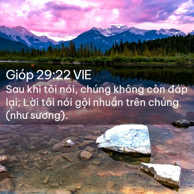 Picture 02 - Gióp 29:22 VIE - Sau khi tôi nói, chúng không còn đáp - Bible Verse Picture