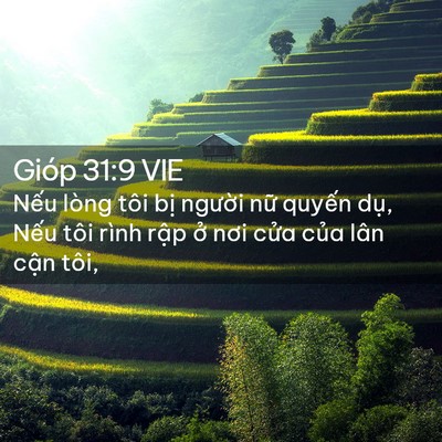 Picture 02 - Gióp 31:9 VIE - Nếu lòng tôi bị người nữ quyến dụ, - Bible Verse Picture