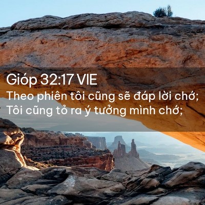 Picture 02 - Gióp 32:17 VIE - Theo phiên tôi cũng sẽ đáp lời chớ; - Bible Verse Picture