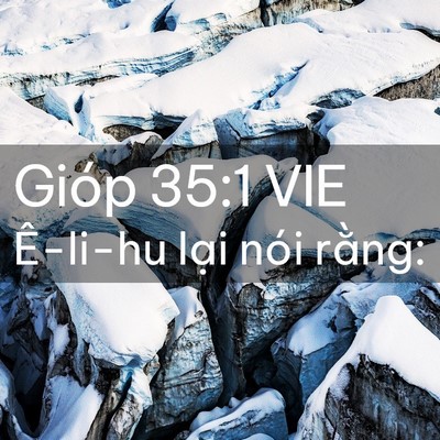 Picture 02 - Gióp 35:1 VIE - Ê-li-hu lại nói - Bible Verse Picture