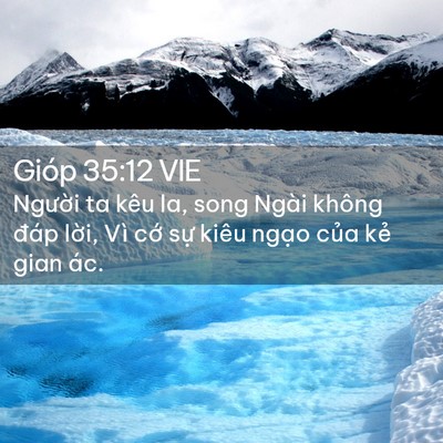 Picture 02 - Gióp 35:12 VIE - Người ta kêu la, song Ngài không đáp - Bible Verse Picture