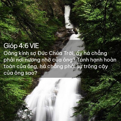 Picture 02 - Gióp 4:6 VIE - Oâng kính sợ Đức Chúa Trời, ấy há - Bible Verse Picture