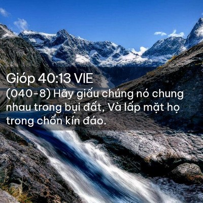 Picture 02 - Gióp 40:13 VIE - (040-8) Hãy giấu chúng nó chung nhau trong - Bible Verse Picture