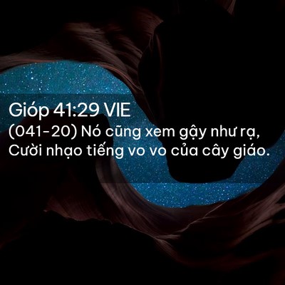 Picture 02 - Gióp 41:29 VIE - (041-20) Nó cũng xem gậy như rạ, Cười - Bible Verse Picture