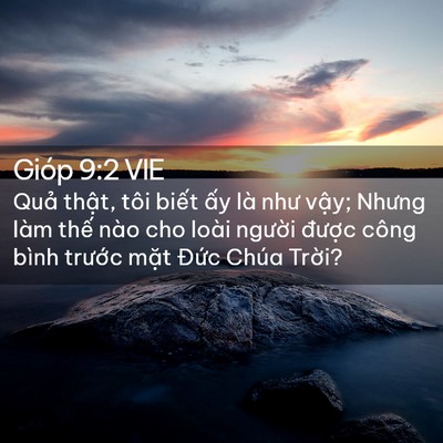 Picture 02 - Gióp 9:2 VIE - Quả thật, tôi biết ấy là như vậy; - Bible Verse Picture