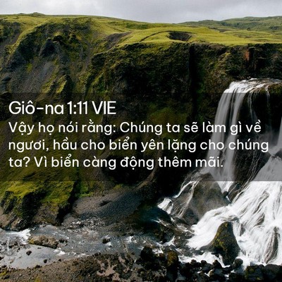 Picture 02 - Giô-na 1:11 VIE - Vậy họ nói rằng: Chúng ta sẽ làm gì - Bible Verse Picture