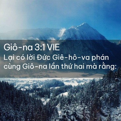 Picture 02 - Giô-na 3:1 VIE - Lại có lời Đức Giê-hô-va phán cùng - Bible Verse Picture