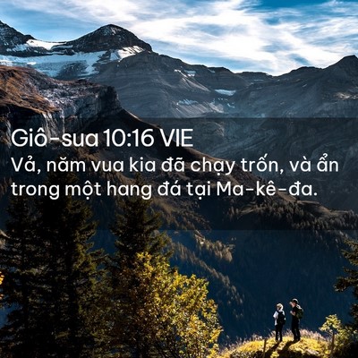 Picture 02 - Giô-sua 10:16 VIE - Vả, năm vua kia đã chạy trốn, và ẩn - Bible Verse Picture
