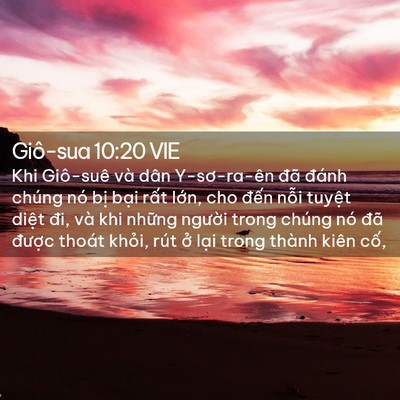 Picture 02 - Giô-sua 10:20 VIE - Khi Giô-suê và dân Y-sơ-ra-ên đã đánh - Bible Verse Picture