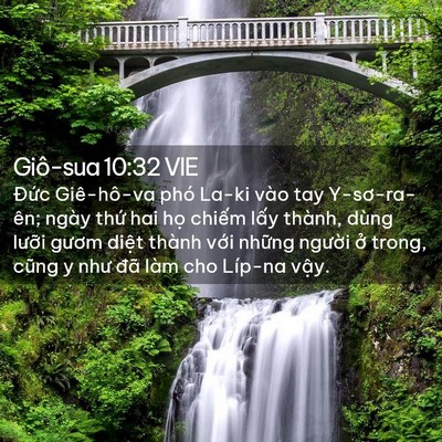 Picture 02 - Giô-sua 10:32 VIE - Đức Giê-hô-va phó La-ki vào tay - Bible Verse Picture