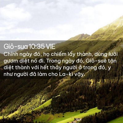 Picture 02 - Giô-sua 10:35 VIE - Chính ngày đó, họ chiếm lấy thành, - Bible Verse Picture