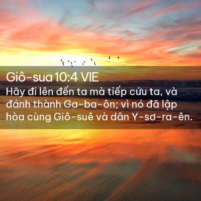 Picture 02 - Giô-sua 10:4 VIE - Hãy đi lên đến ta mà tiếp cứu ta, và - Bible Verse Picture