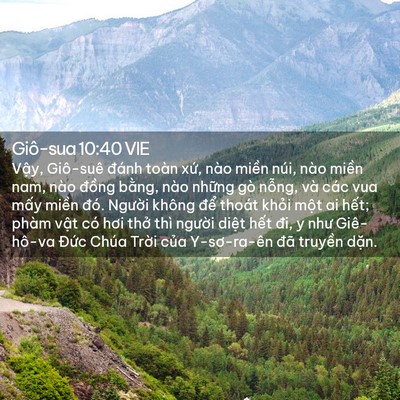 Picture 02 - Giô-sua 10:40 VIE - Vậy, Giô-suê đánh toàn xứ, nào miền - Bible Verse Picture