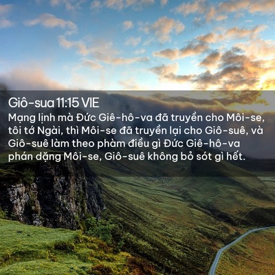 Picture 02 - Giô-sua 11:15 VIE - Mạng lịnh mà Đức Giê-hô-va đã - Bible Verse Picture