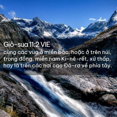 Picture 02 - Giô-sua 11:2 VIE - cùng các vua ở miền bắc, hoặc ở trên - Bible Verse Picture