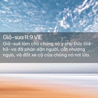 Picture 02 - Giô-sua 11:9 VIE - Giô-suê làm cho chúng nó y như Đức - Bible Verse Picture