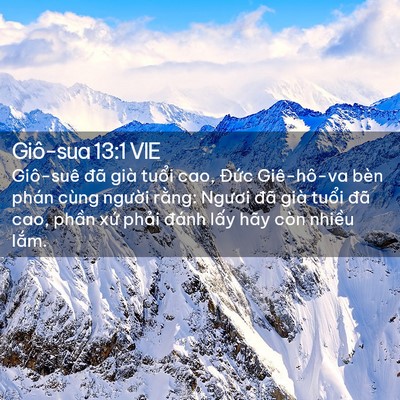 Picture 02 - Giô-sua 13:1 VIE - Giô-suê đã già tuổi cao, Đức - Bible Verse Picture