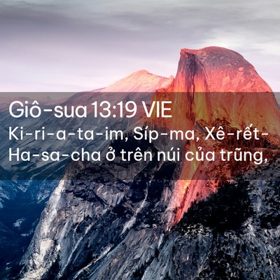 Picture 02 - Giô-sua 13:19 VIE - Ki-ri-a-ta-im, Síp-ma, Xê-rết-Ha-sa-cha ở - Bible Verse Picture