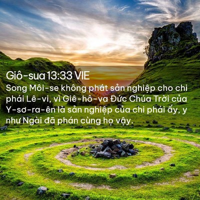 Picture 02 - Giô-sua 13:33 VIE - Song Môi-se không phát sản nghiệp cho chi - Bible Verse Picture