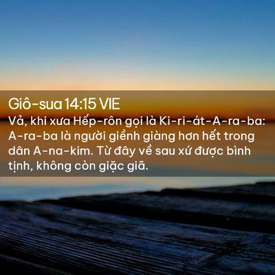 Picture 02 - Giô-sua 14:15 VIE - Vả, khi xưa Hếp-rôn gọi là - Bible Verse Picture