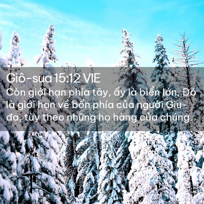 Picture 02 - Giô-sua 15:12 VIE - Còn giới hạn phía tây, ấy là biển - Bible Verse Picture