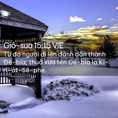Picture 02 - Giô-sua 15:15 VIE - Từ đó người đi lên đánh dân thành - Bible Verse Picture