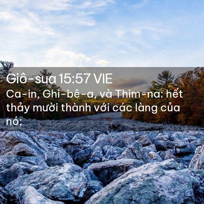 Picture 02 - Giô-sua 15:57 VIE - Ca-in, Ghi-bê-a, và Thim-na: hết thảy - Bible Verse Picture