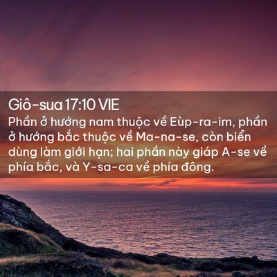 Picture 02 - Giô-sua 17:10 VIE - Phần ở hướng nam thuộc về Eùp-ra-im, - Bible Verse Picture