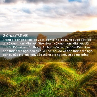 Picture 02 - Giô-sua 17:11 VIE - Trong địa phận Y-sa-ca và A-se Ma-na-se - Bible Verse Picture